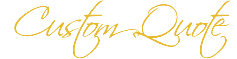 Custom Quote